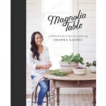 Harper Collins Magnolia Table A Collection of Recipes for Gathering