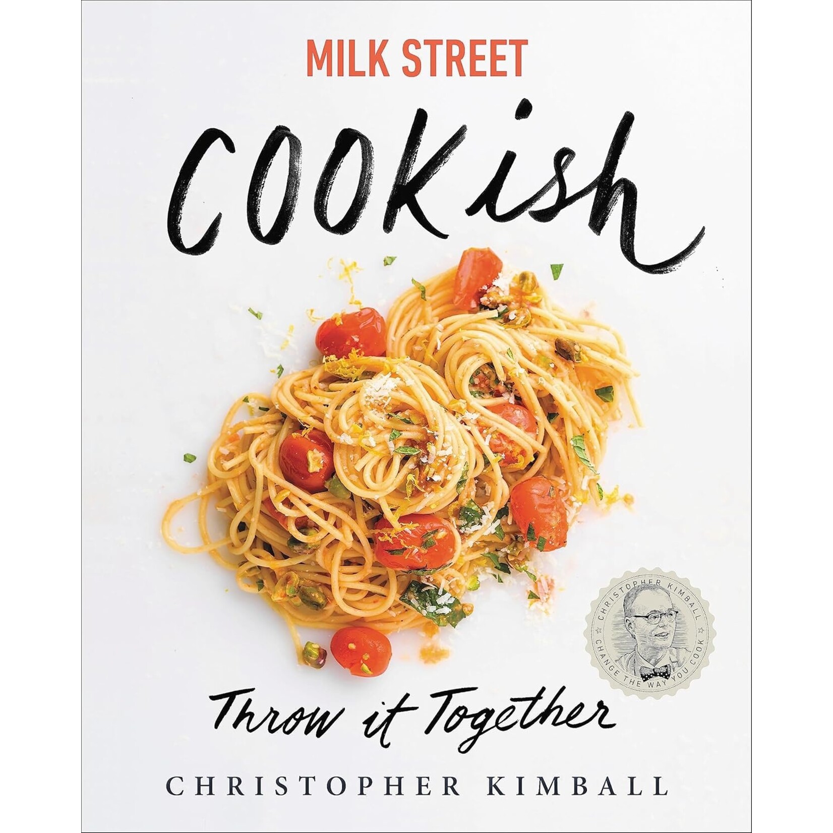 Hachette Book Group Milk Street Cookish Throw It Together