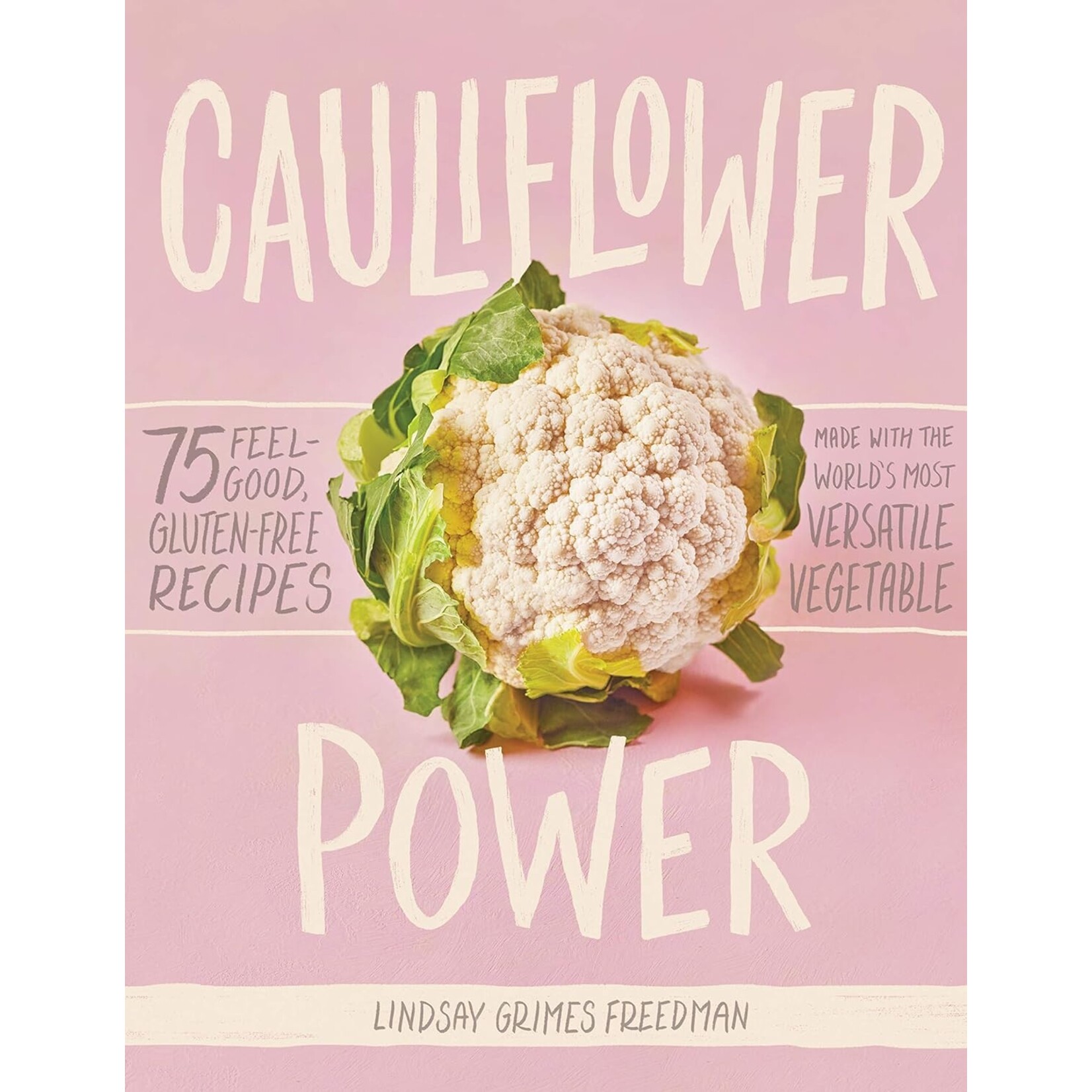 Hachette Book Group Cauliflower Power