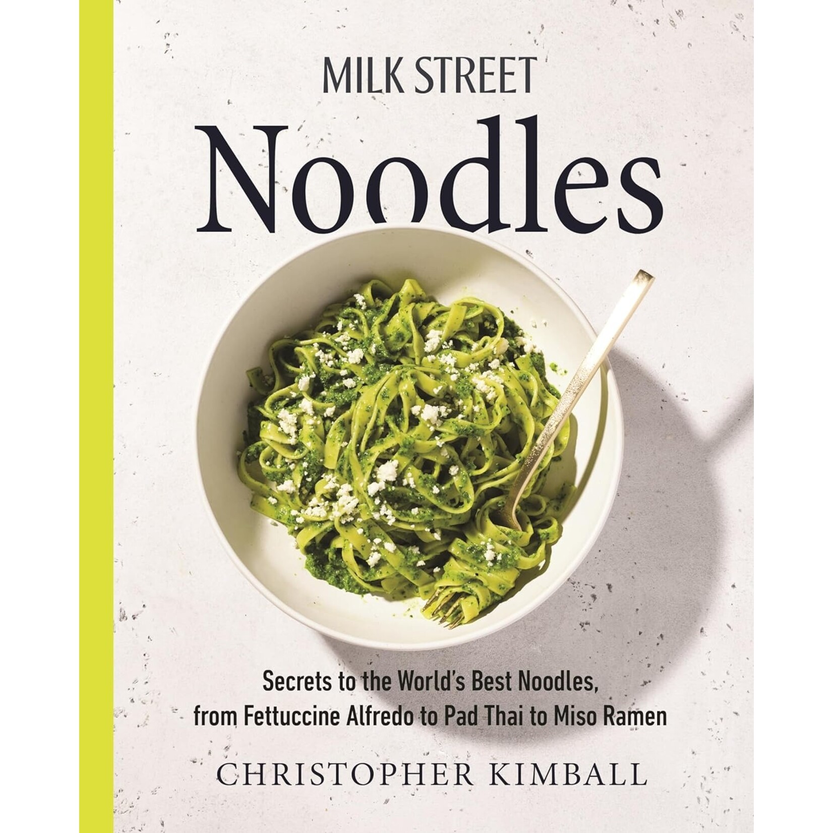 Hachette Book Group Milk Street Noodles