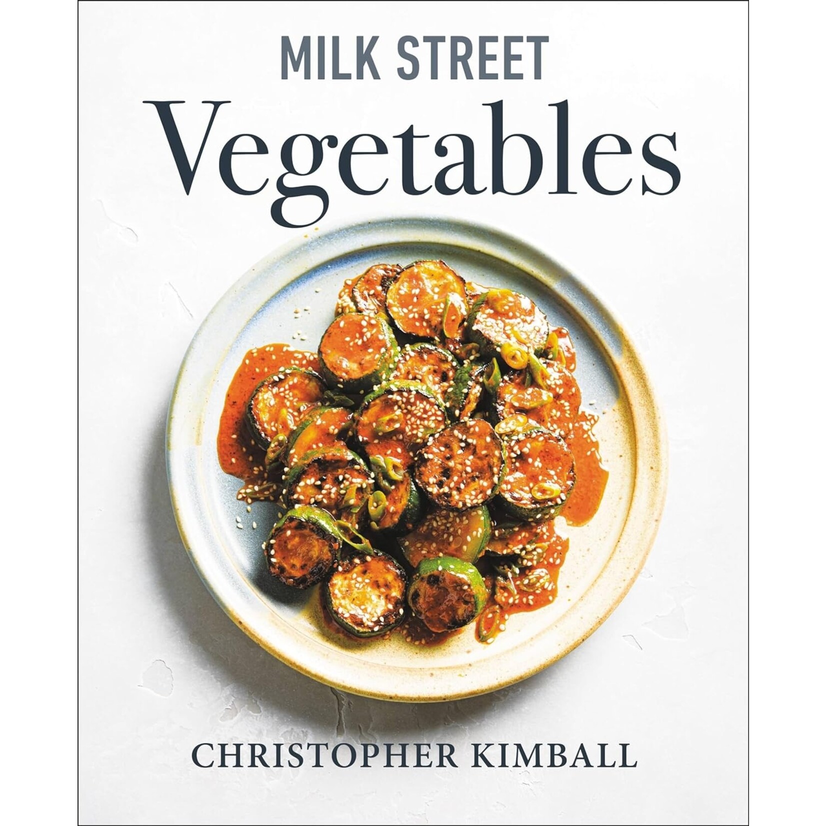 Hachette Book Group Milk Street Vegetables