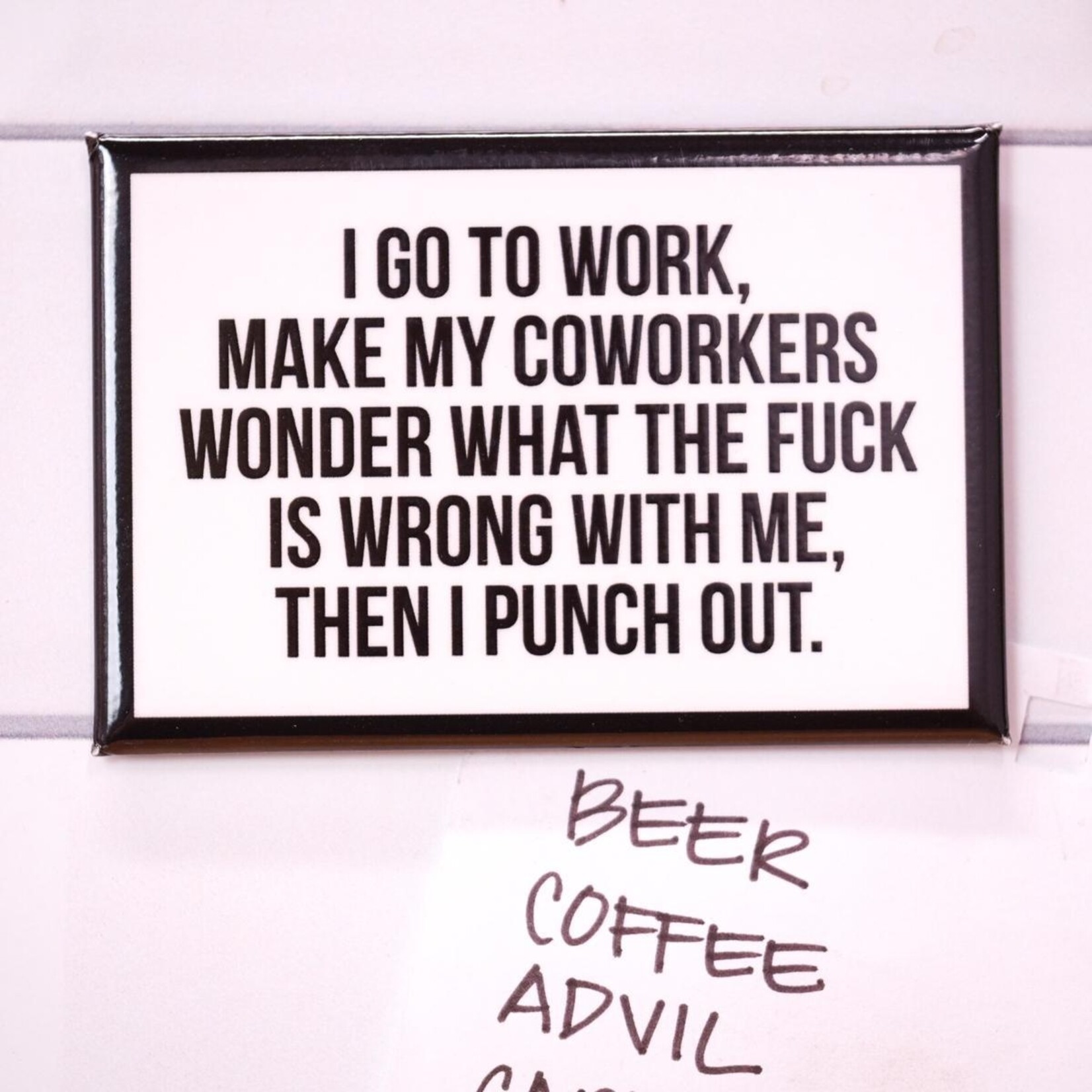 Meriwether I Go to Work... Punch Out ... Magnet