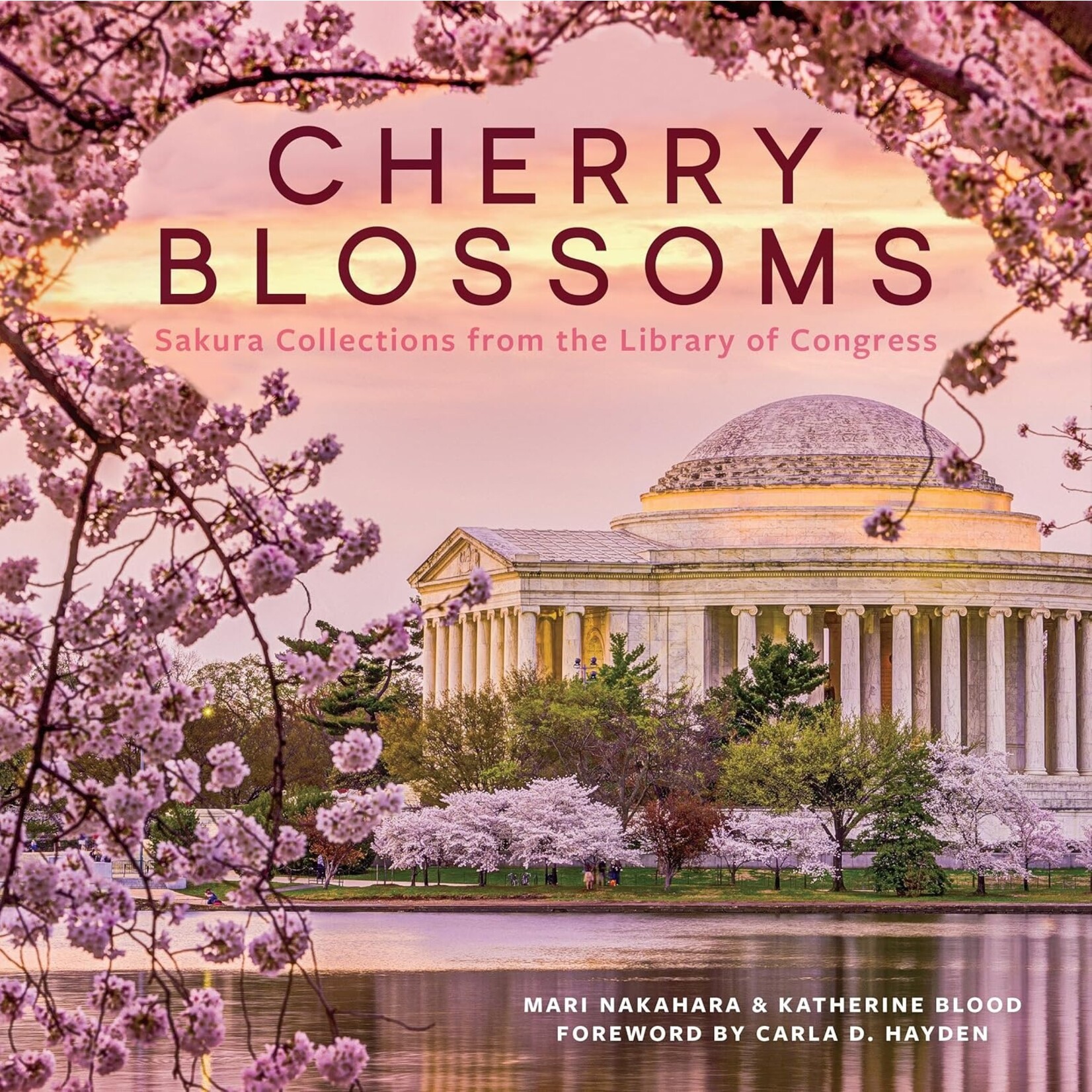 Penguin Random House LLC Cherry Blossoms: Sakura Collections from the Library of Congress