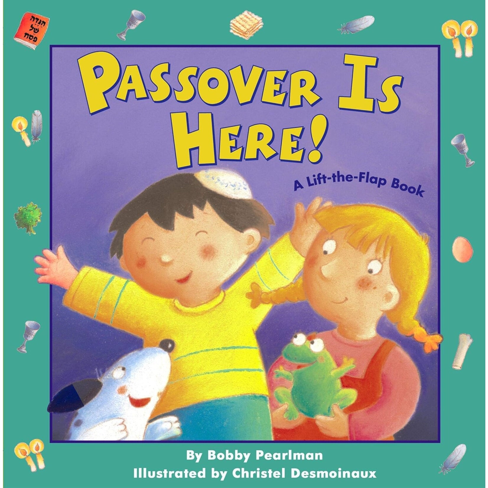Simon and Schuster Passover Is Here!: Passover Is Here!