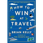 Simon & Schuster How to Win at Travel