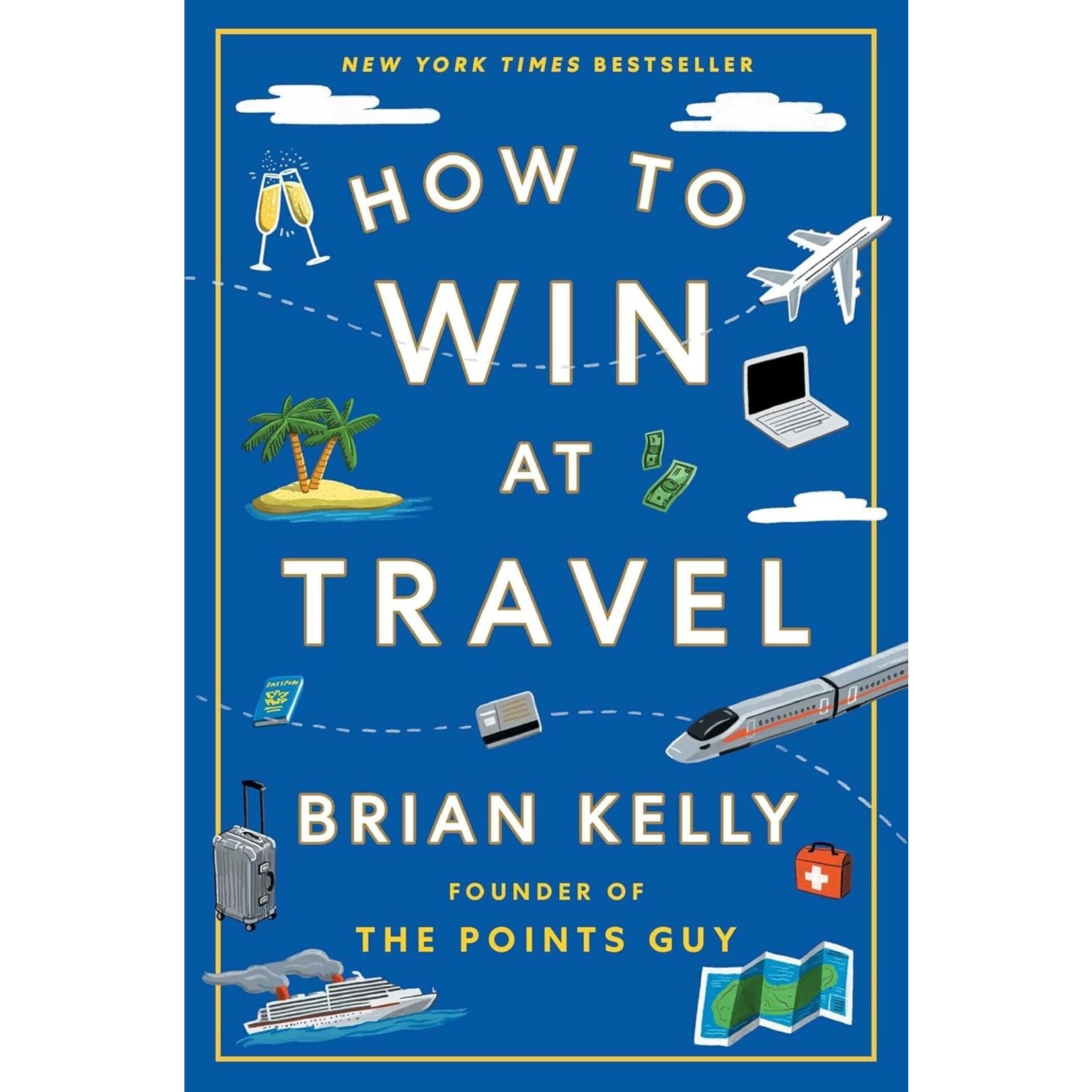 Simon & Schuster How to Win at Travel