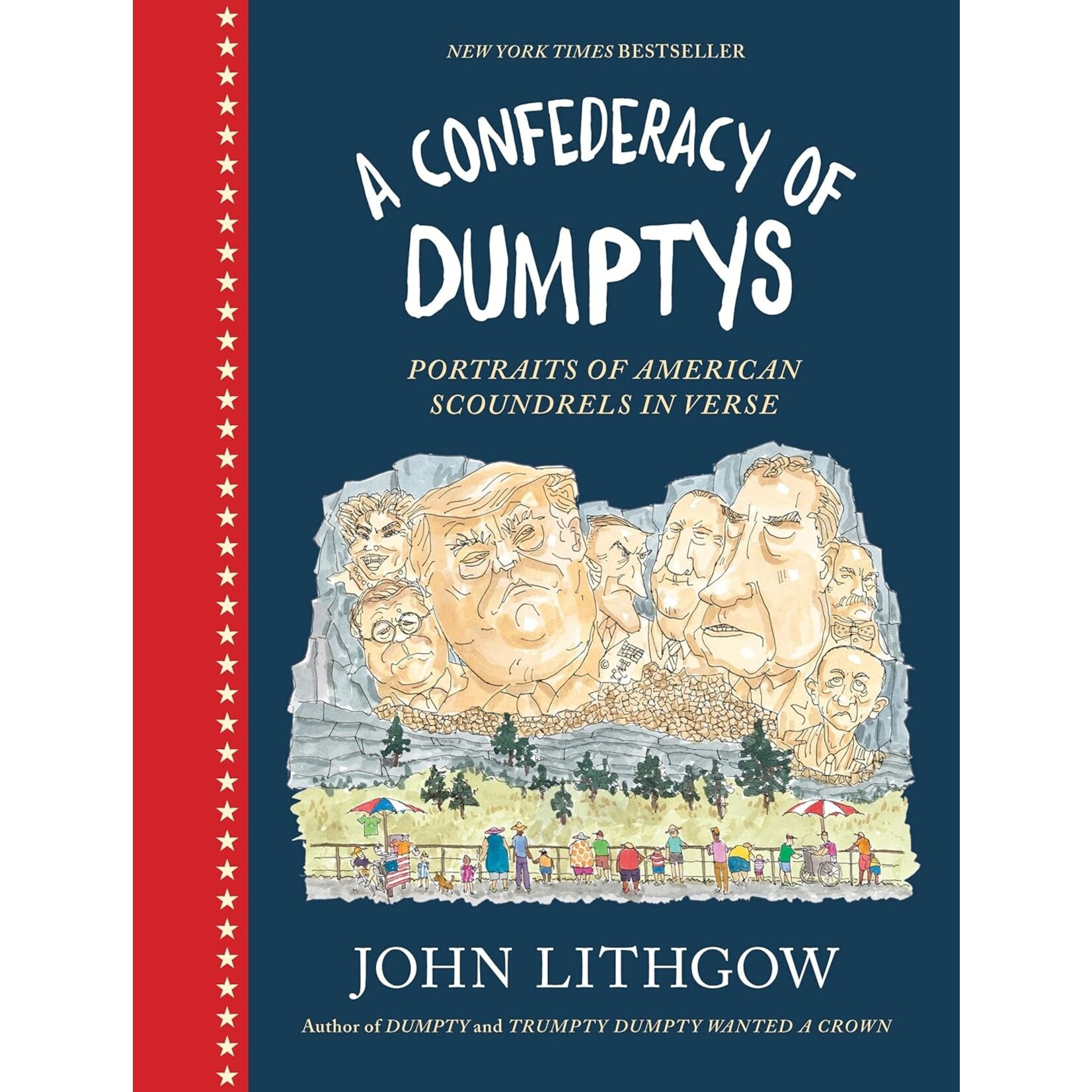 Hachette Book Group A Confederacy of Dumptys: Portraits of American Scoundrels in Verse