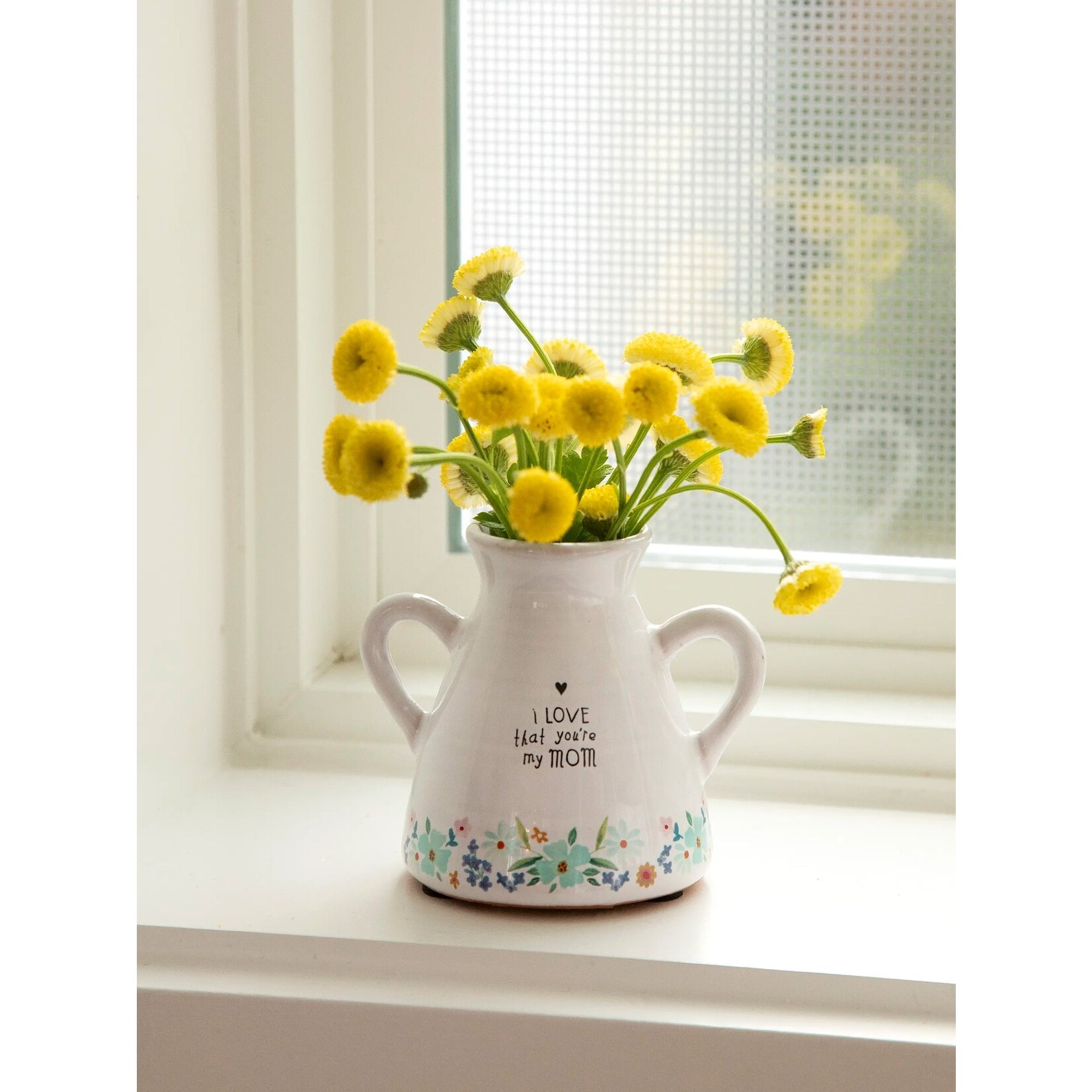 Natural Life I Love That You're My Mom Artisan Bud Vase