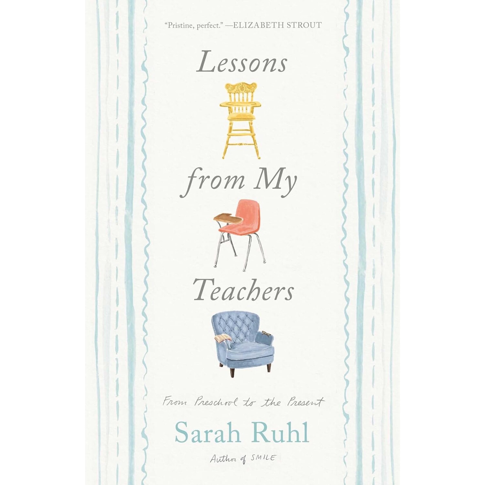 Simon and Schuster Lessons from my Teachers from Preschool to the Present