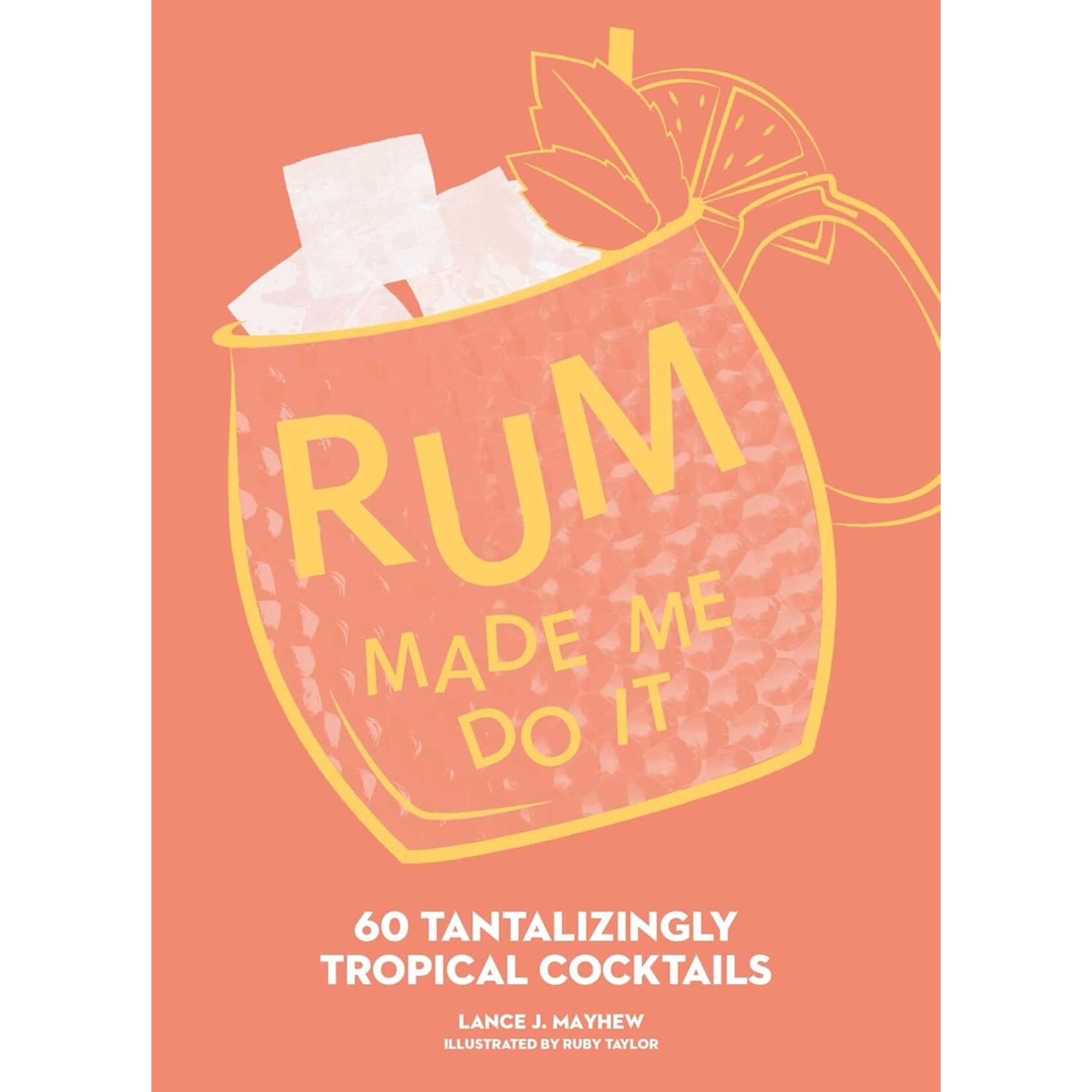 Simon and Schuster Rum Made Me Do It
