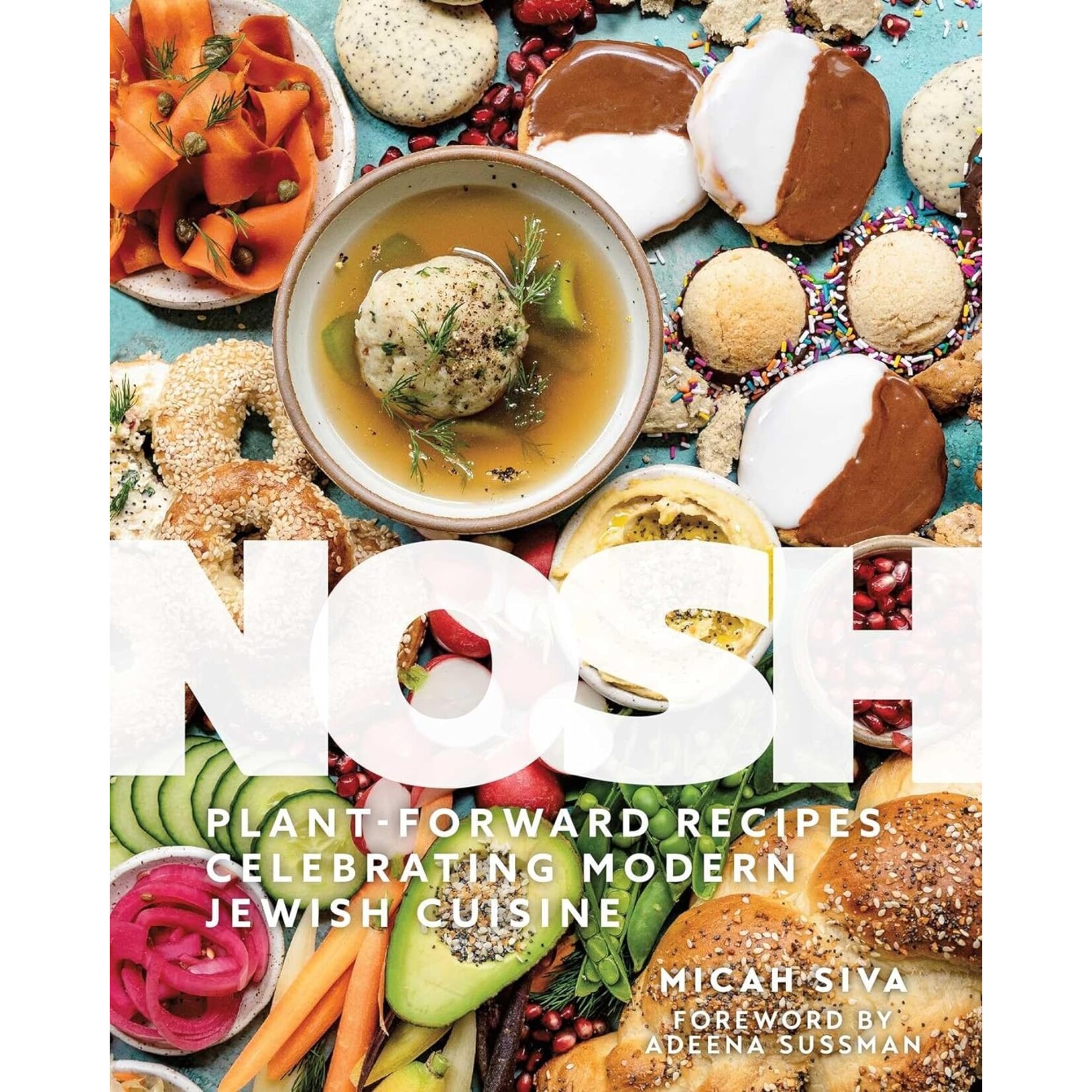 Simon & Schuster Nosh Plant Forward Recipes Celebrating Modern Jewish Cuisine