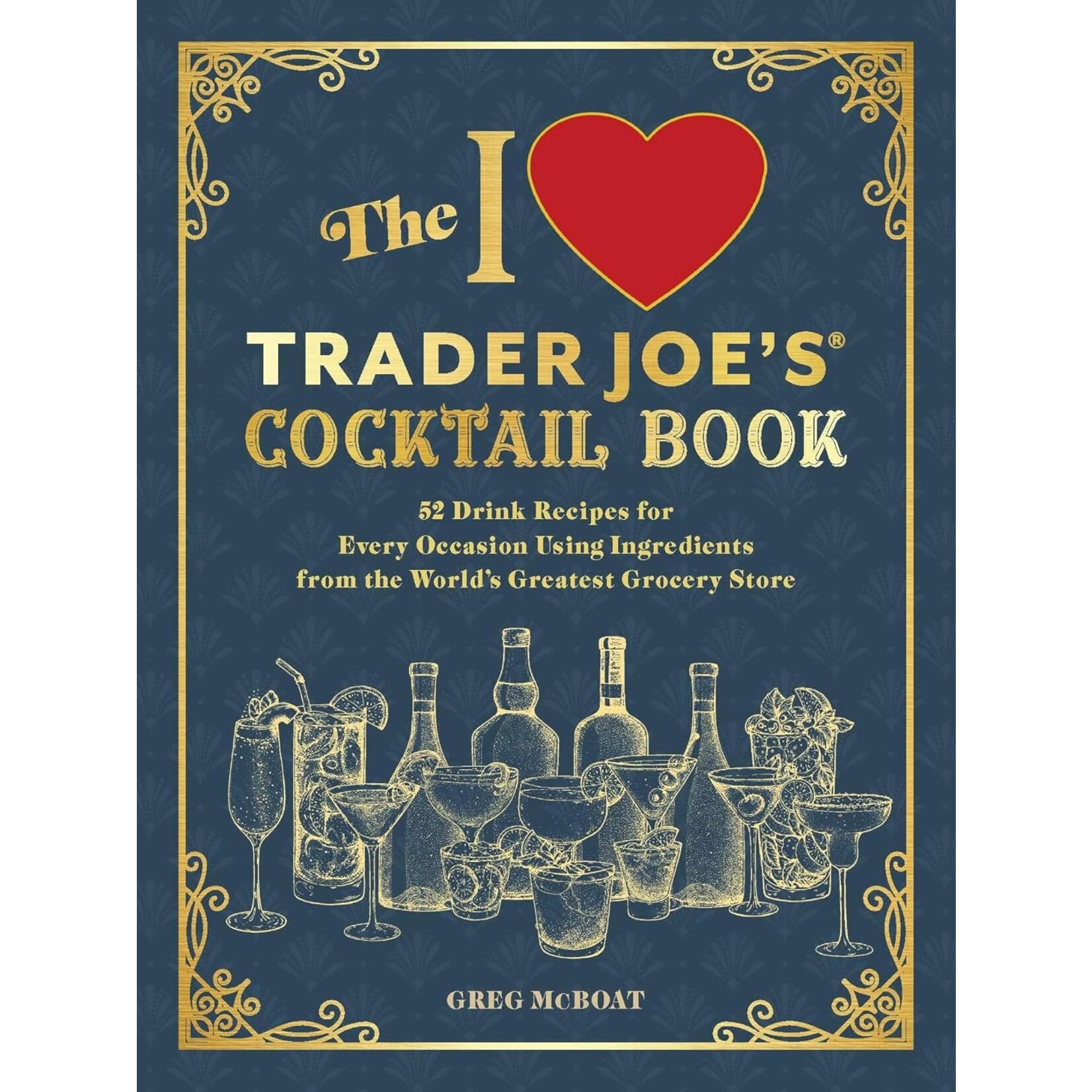 Simon & Schuster Trader Joe's Cocktail Book