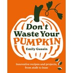 Hachette Book Group Don't Waste Your Pumpkin
