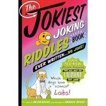 MPS The Jokiest Joking Riddles Book Ever Written . . . No Joke! 1,001 All-New Brain Teasers That Will Keep You Laughing Out Loud