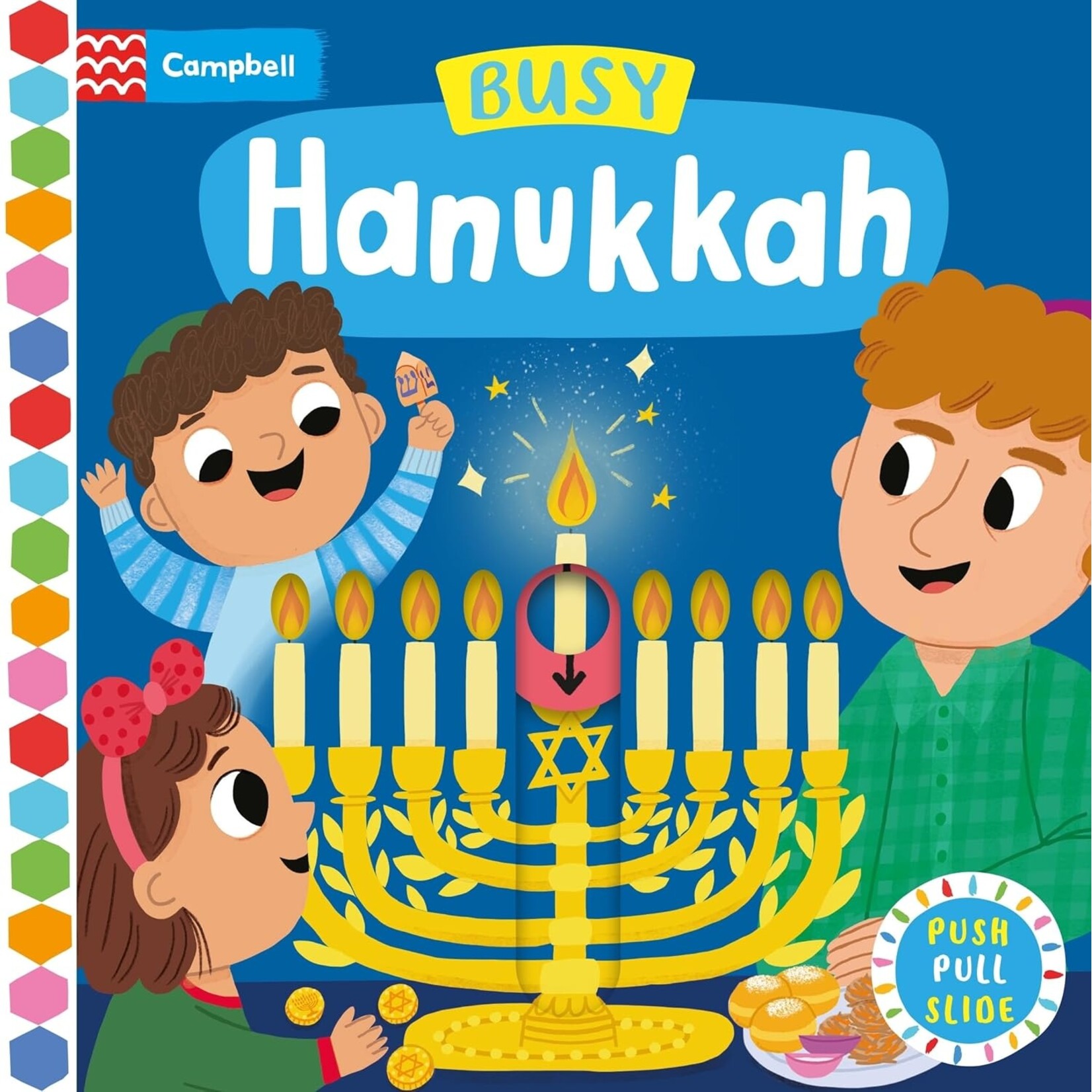 Busy Hanukkah: A Push, Pull and Slide Book