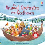 Usborne Publishing The Animal Orchestra Plays Beethoven