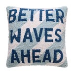 Peking Handicraft Better Waves Ahead Hook Pillow 16"