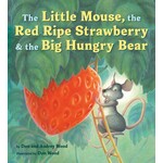 Harper Collins The Little Mouse, the Ripe Red Strawberry & the Big Hungry Bear