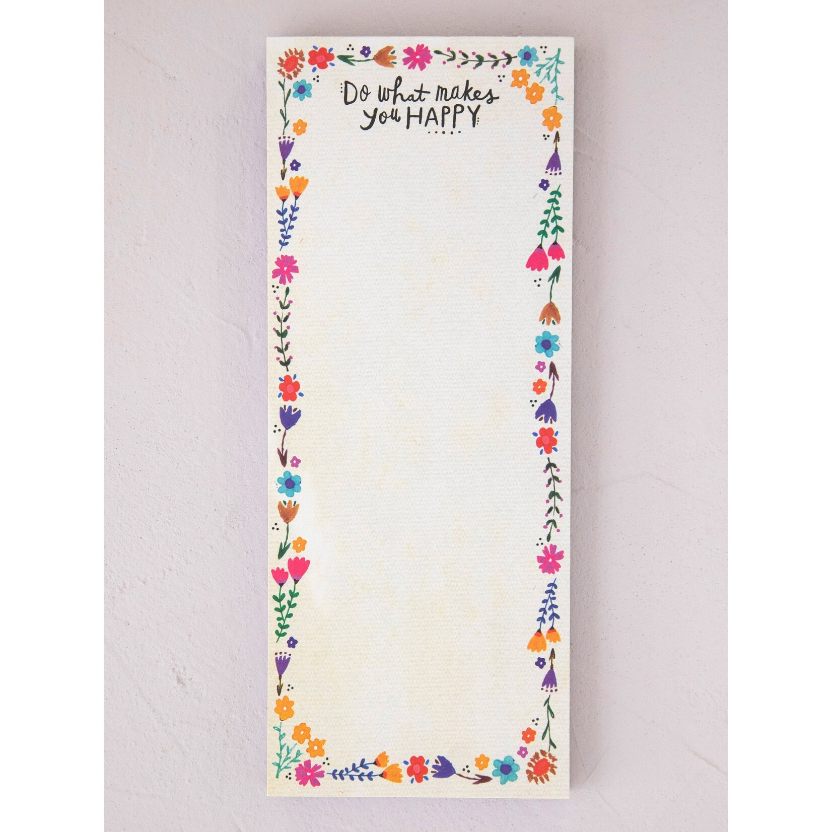 Natural Life Do What Makes You Happy Notepad