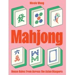 Hachette Book Group Mahjong House Rules from Across the Asian Diaspora