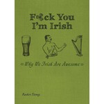 Hachette Book Group Fuck You I'm Irish