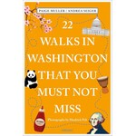 Simon & Schuster 22 Walks In Washington That You Must Not Miss