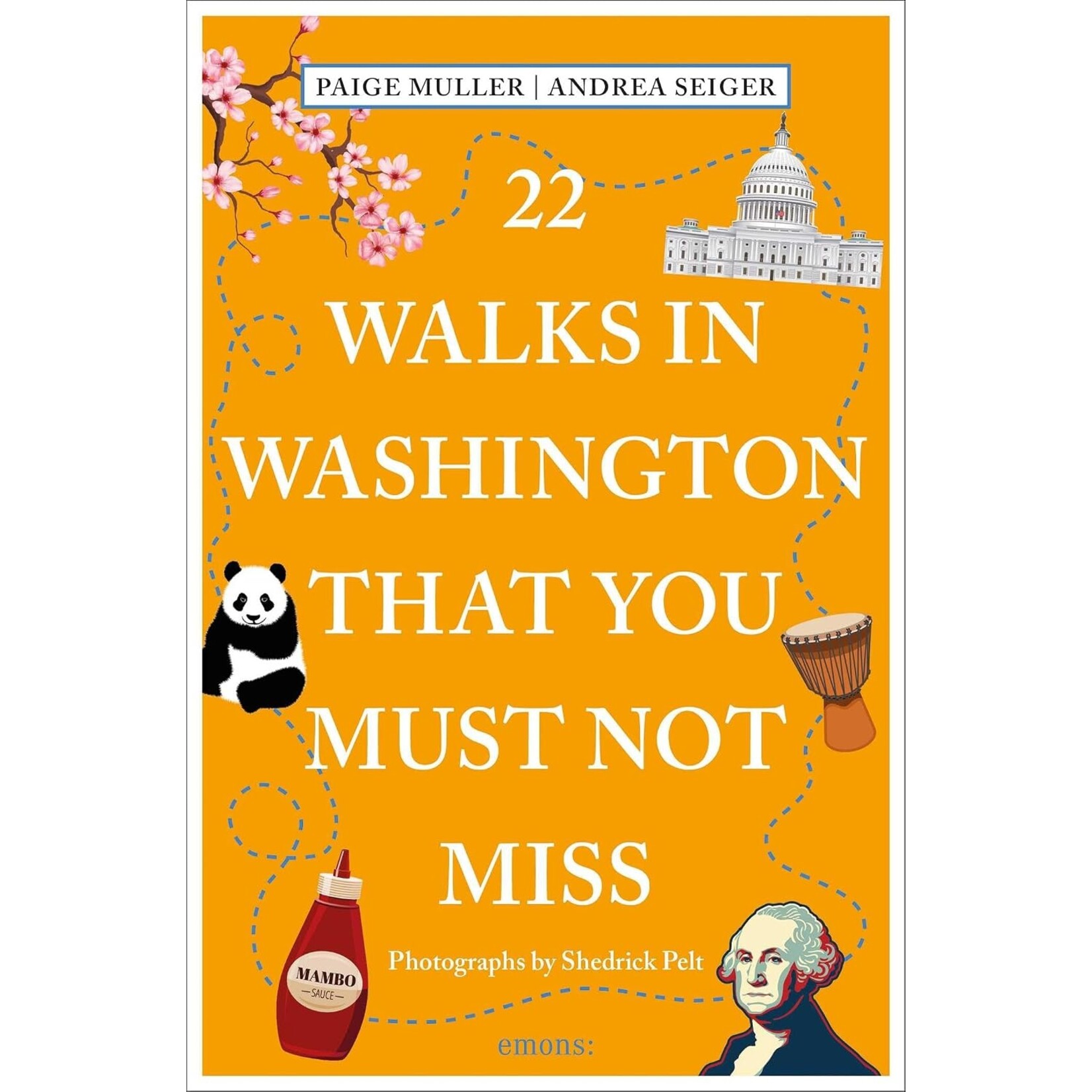 Simon & Schuster 22 Walks In Washington That You Must Not Miss