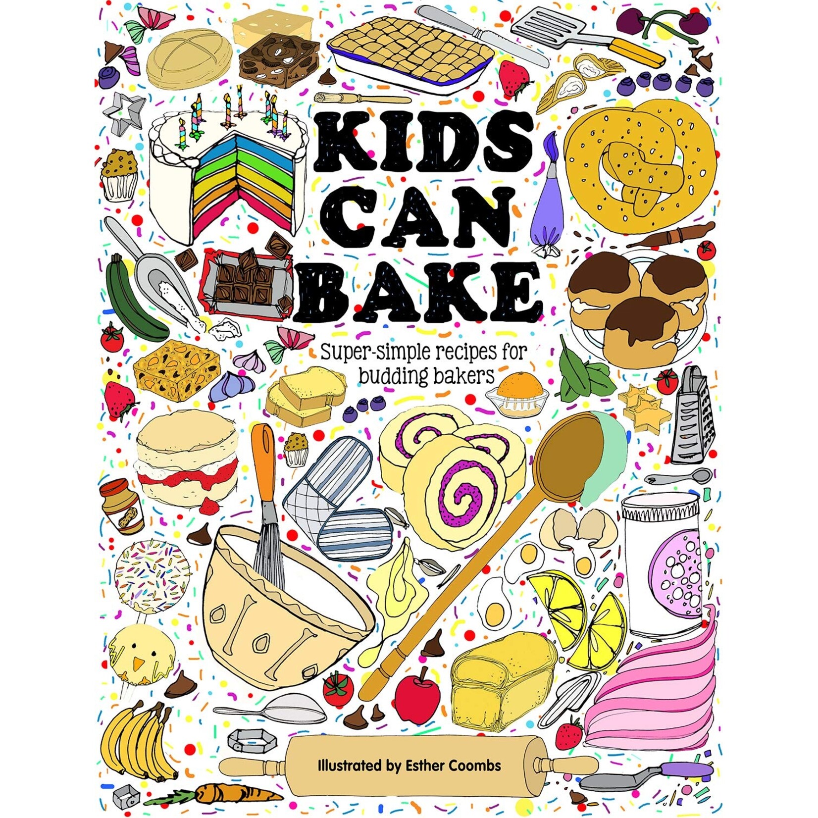 Ingram Publisher Services Kids Can Bake: Recipes for Budding Bakers