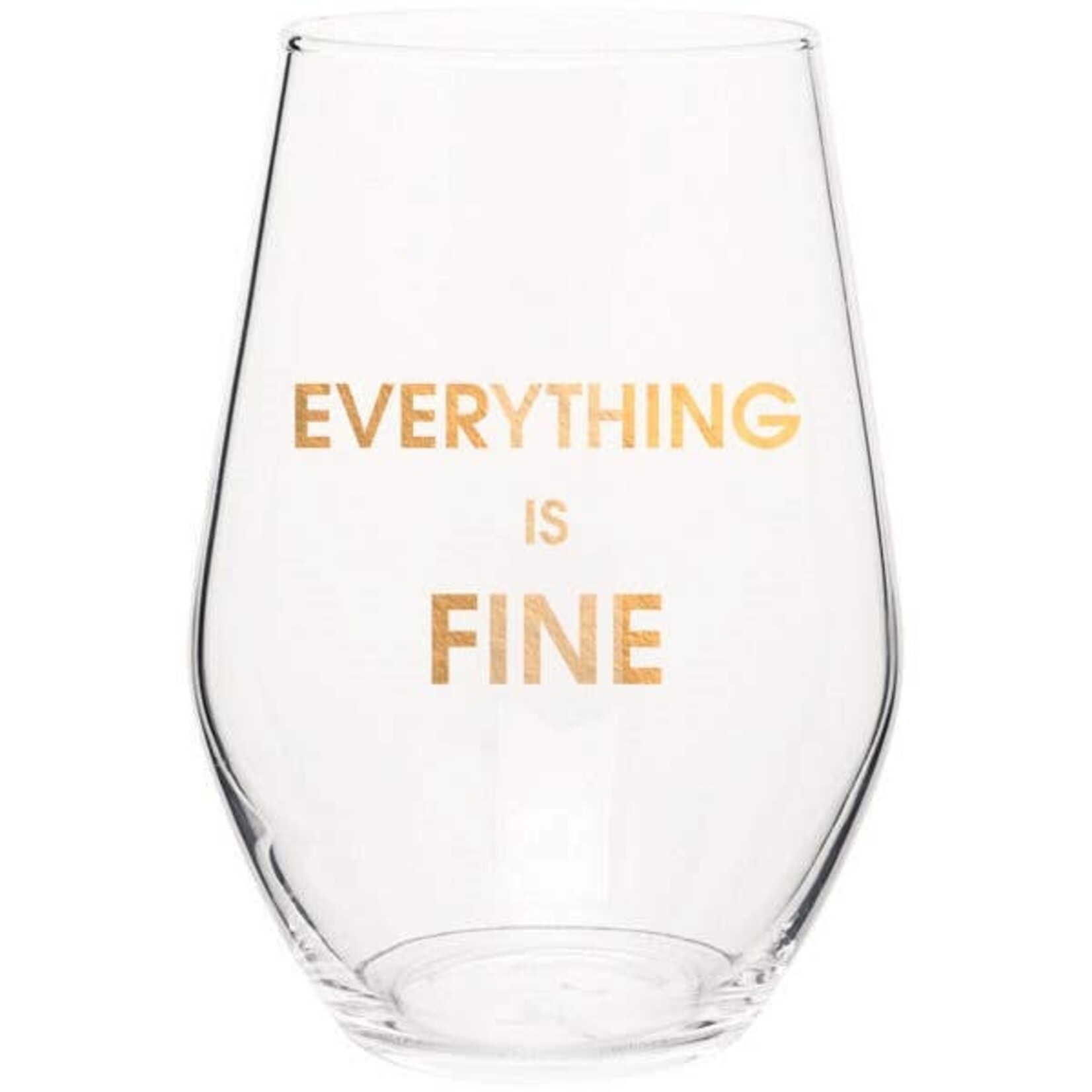 Chez Gagné Everything Is Fine Stemless Wine Glass