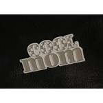 Charlie Lou Baby Cool Mom Pin