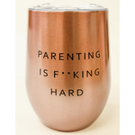Properly Improper Parenting Is F**King Hard Stainless-Steel Tumbler