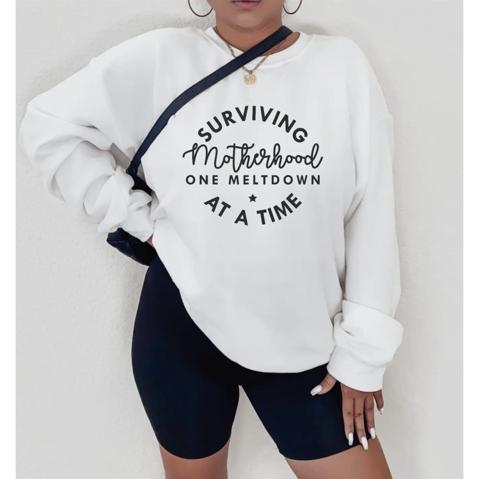 Badd Boss Surviving Motherhoodsweatshirt