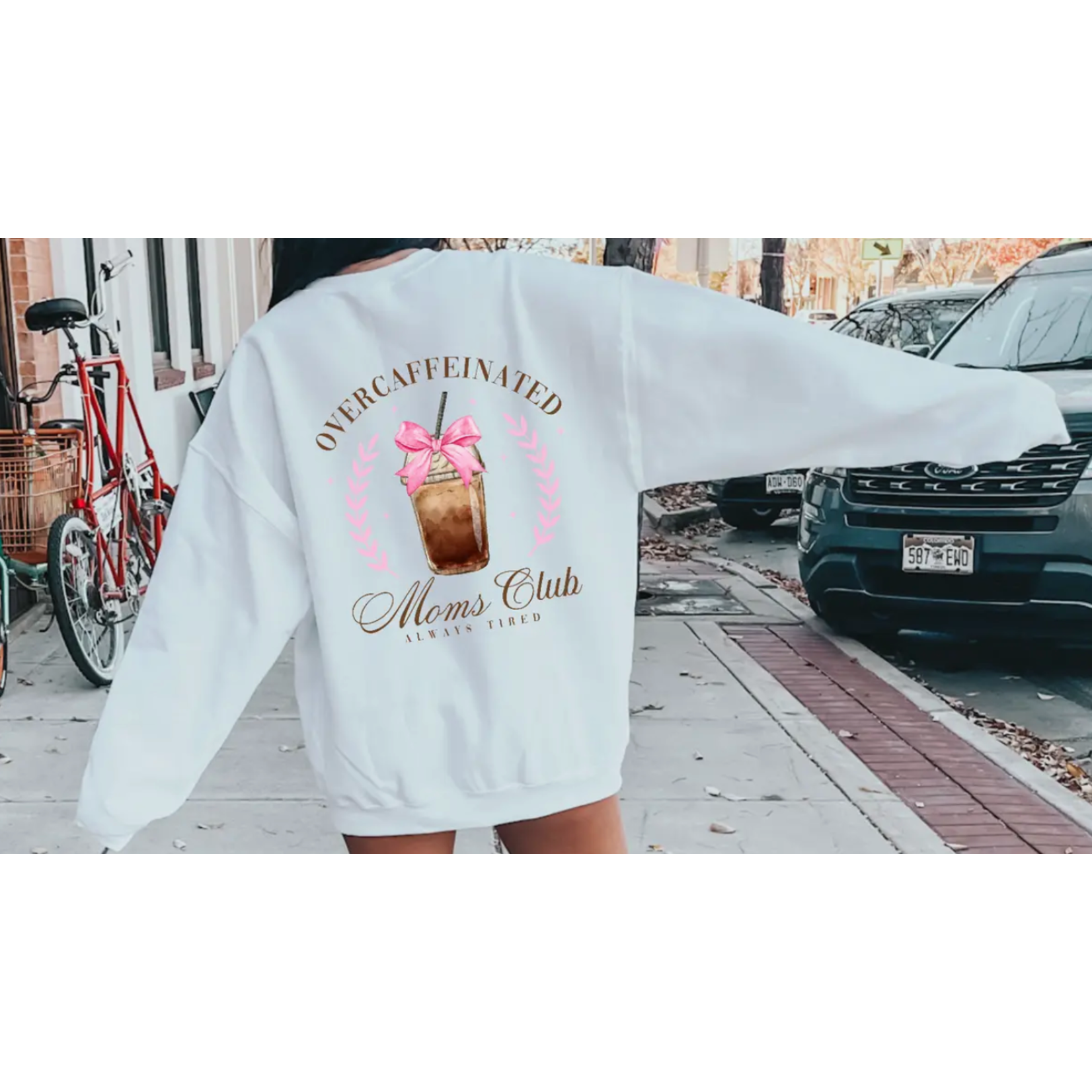 Badd Boss Over Caffeinated Mom's Club Sweatshirt