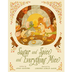 Union Square Co Sugar and Spice and Everything Mice By Annie Silvestro
