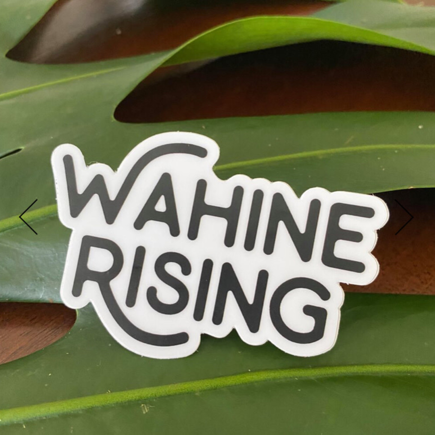 Wahine Rising Wahine Rising Sticker