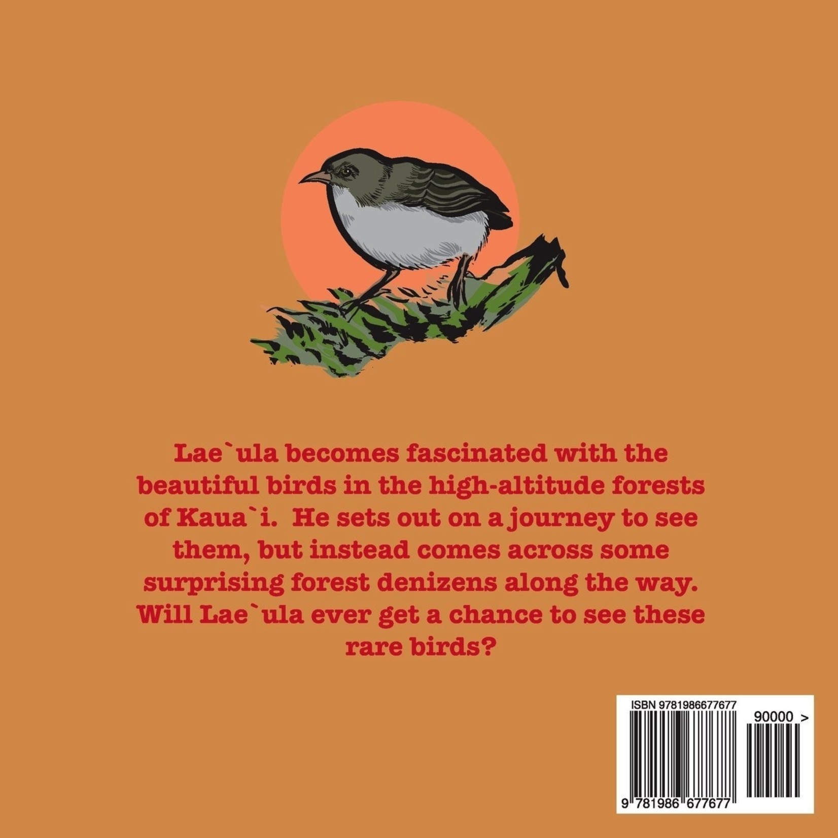 Kaua'i Forest Bird Recovery Project Childrens Book - He Mo’olelo Pokole Book