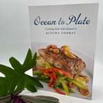 Mission Zero ReLoved Book - Ocean to Plate Cooking Fish with Hawaii’s Kusuma Cooray 2014