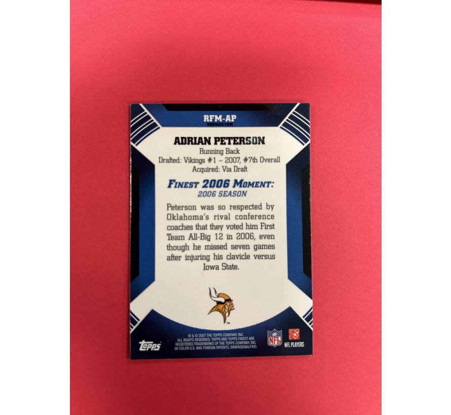 2007 TOPPS FINEST ADRIAN PETTERSON FINEST MOMENTS ROOKIE