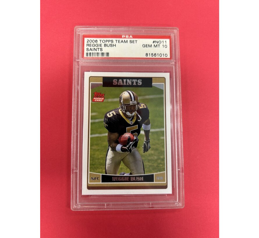 2006 TOPPS TEAM SET REGGIE BUSH ROOKIE SAINTS PSA GRADED 10