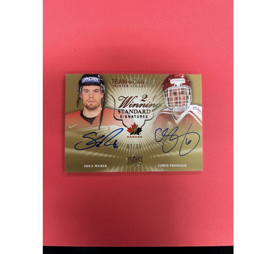 2014-15 UPPER DECK TEAM CANADA MASTER COLLECTION 2 WINNING STANDRAD SIGNATURES SHEA WEBER/ CHRIS PRONGER /15