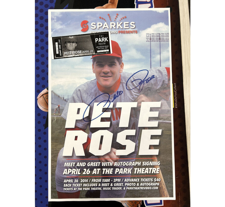 PETE ROSE AUTOGRAPHED POSTER WITH TICKET