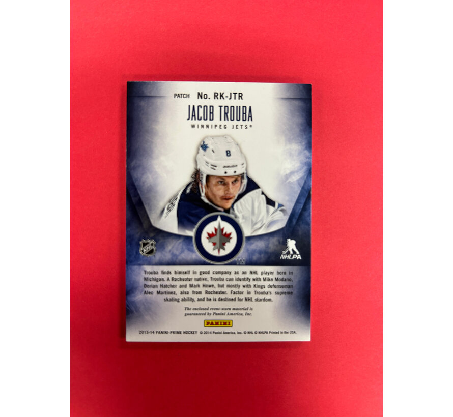 2013-14 PANINI PRIME JACOB TROUBA PRIME TIME ROOKIES PATCH /10