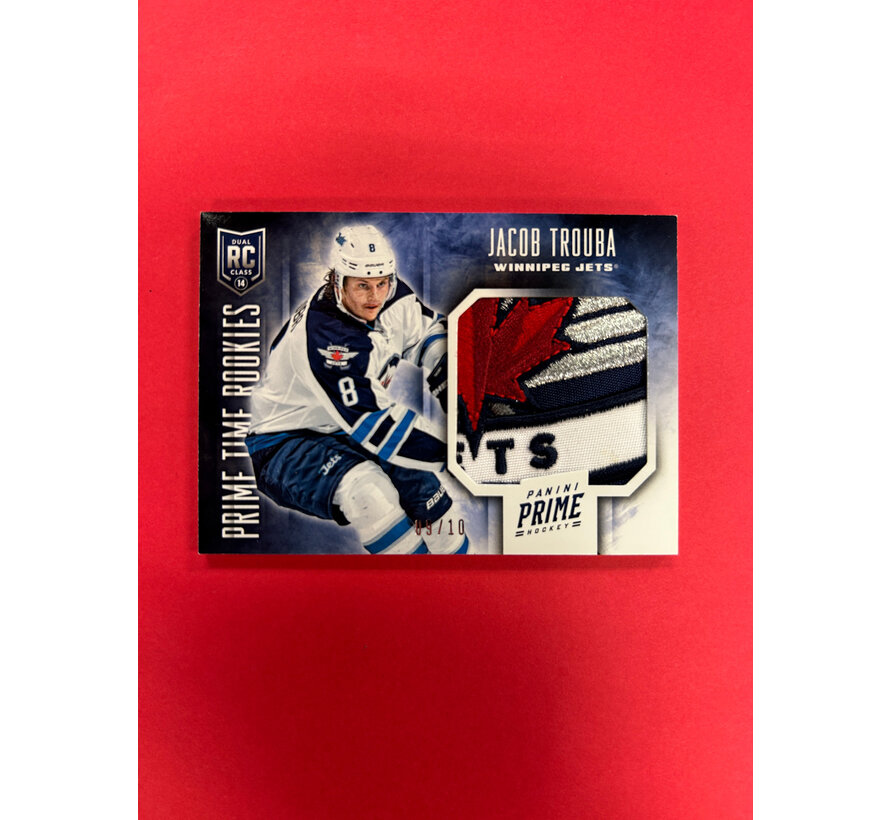2013-14 PANINI PRIME JACOB TROUBA PRIME TIME ROOKIES PATCH /10