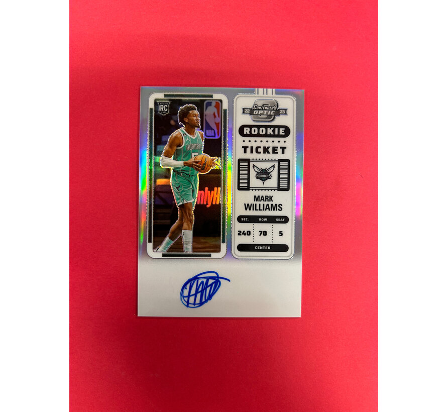 2022-23 PANINI CONTENDERS OPTIC MARK WILLIAMS ROOKIE TICKET AUTOGRAPH