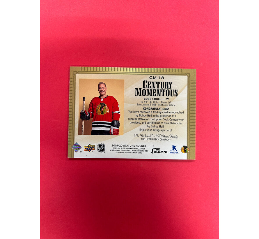2019-20 UPPER DECK STATURE BOBBY HULL CENTURY MOMENTOUS AUTOGRAPH
