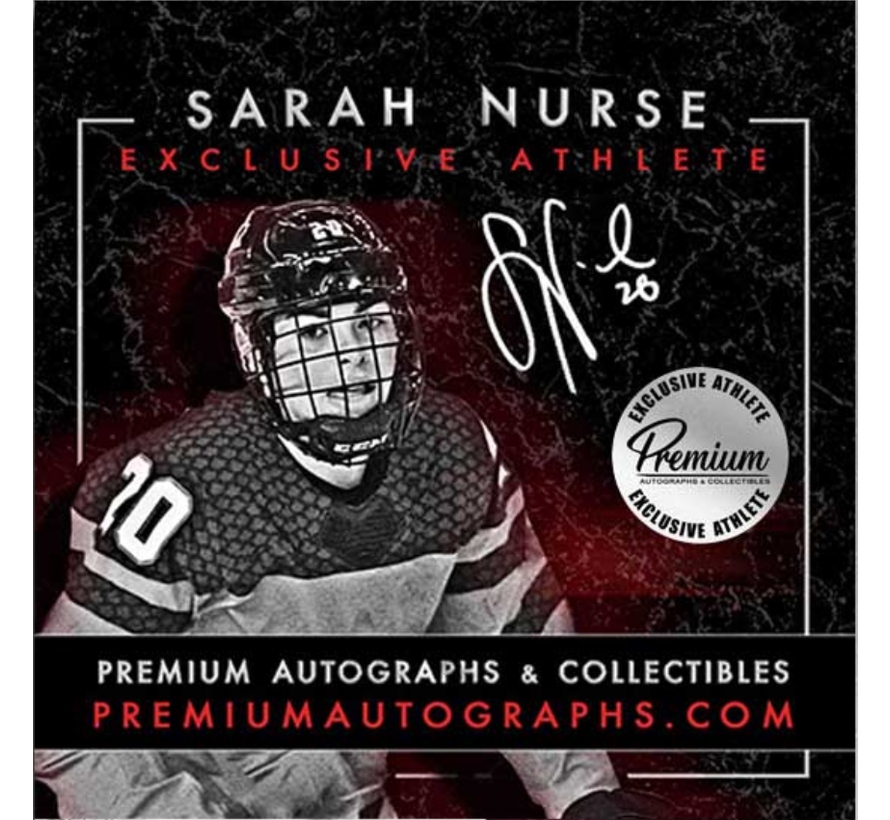 Sarah Nurse Special Edition #'d /20 Team Canada Signed Print