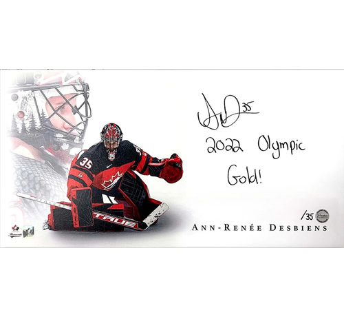 PREMIUM AUTOGRAPHS Ann-Renee Desbien Special Edition #'d /35 Team Canada Signed Print w/2022 Olympic Gold! Inscription