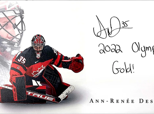 PREMIUM AUTOGRAPHS Ann-Renee Desbiens Special Edition #'d /35 Team Canada Signed Print w/2022 Olympic Gold! Inscription