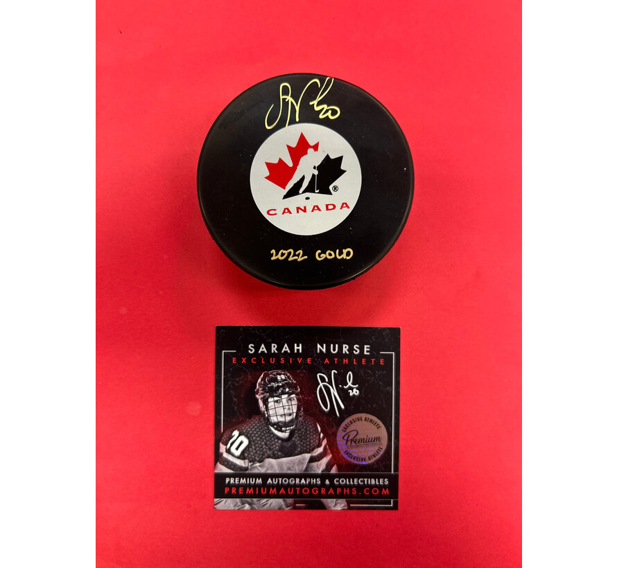 Sarah Nurse Team Canada Signed Puck w/ 2022 Gold inscription W/COA