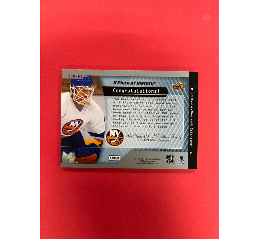 2016-17 UPPER DECK SERIES 1 BILLY SMITH A PIECE OF HISTORY GAME USED STICK SP